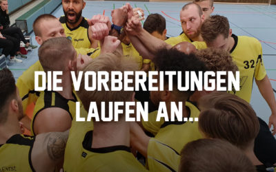 Die Vorbereitungen laufen an…